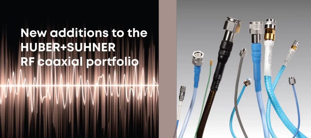 coaxial cables from HUBER+SUHNER